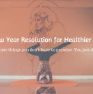 new-year-resolution-for-healthier-me